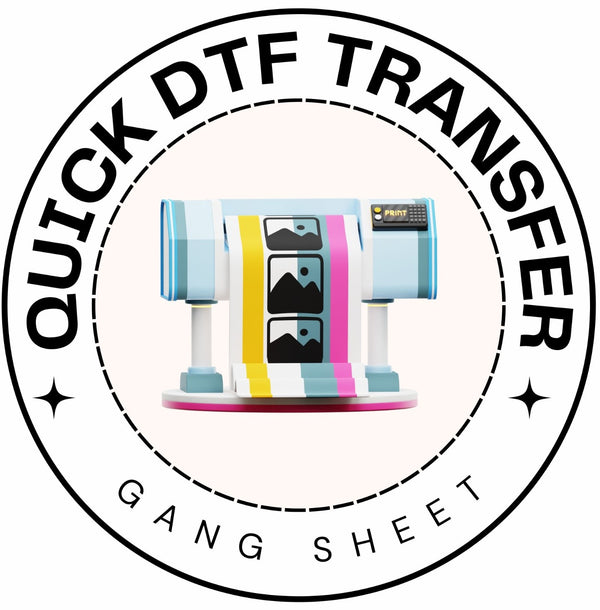 Quick DTF Transfer