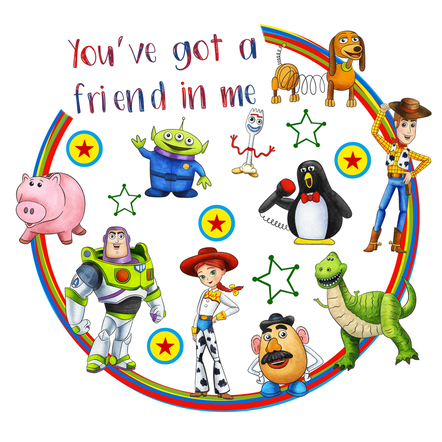 Toy Story, You've got a friend in me - DTF Ready To Press